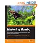 Mastering Mambo: E-Commerce, Templates, Module Development, SEO, Security, and Performance