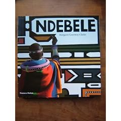 Ndebele. The Art of an African Tribe. Photographs and text by Margaret Courtney-Clarke.Foreword by David Goldblatt. With 188 colour photographs