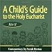 A Child's Guide to the Holy Eucharist, Rite II