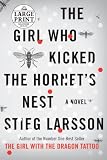 The Girl Who Kicked the Hornet's Nest (Random House Large Print)