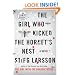 The Girl Who Kicked the Hornet's Nest