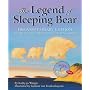 The Legend of Sleeping Bear: 10th Anniversary Edition With Dvd
