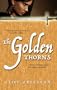 The Golden Thorns