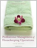 Professional Management of Housekeeping Operations