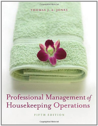 Textbook - Professional Management of Housekeeping Operations