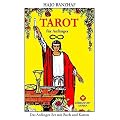 Tarot f�r Anf�nger: Grundlagen, Legemuster, Deutungen. Set mit Buch und 78 Tarotkarten.