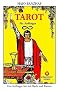 Tarot f�r Anf�nger: Grundlagen, Legemuster, Deutungen. Set mit Buch und 78 Tarotkarten.
