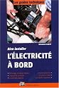 Bien installer l'&eacute;lectricit&eacute; &agrave; bord