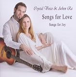 Songs for Love, Songs for Joy