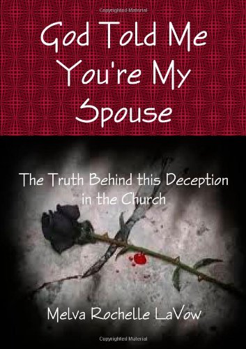 God Told Me You're My Spouse 