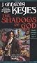 The Shadows of God
