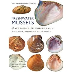 Freshwater Mussels of Alabama and the Mobile Basin in Georgia, Mississippi, and Tennessee