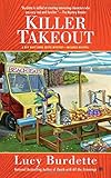 Killer Takeout (Key West Food Critic)
