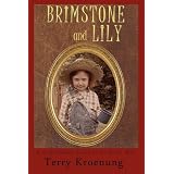 Brimstone and Lily