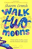 Walk Two Moons (Newbery Medal Book)