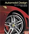 Automobil Design. Die sch�nsten Autos des Jahres