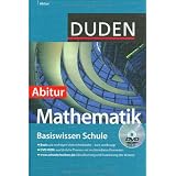 Duden. Basiswissen Schule. Mathematik Abitur: 11. Klasse bis Abiturvon "Hubert Bossek"