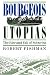 Bourgeois Utopias: The Rise And Fall Of Suburbia