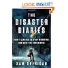 The Disaster Diaries: How I Learned to Stop Worrying and Love the Apocalypse