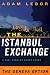 The Istanbul Exchange: A Yael Azoulay Short Story (eBook Original)