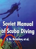 Soviet Manual Of Scuba Diving