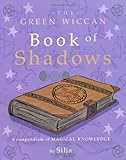 The green Wiccan. Book of shadows