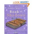 The Green Wiccan Book of Shadows