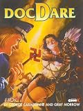 Doctor Dare Volume 1: Spear Of Destiny