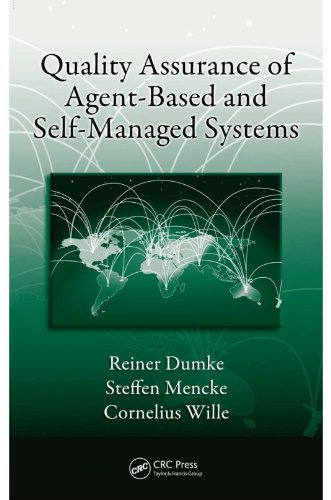Quality Assurance of Agent-Based and Self-Managed Systems