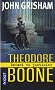 Th�odore Boone : Enfant et justicier