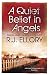 A Quiet Belief In Angels