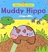 Books : Muddy Hippo (Play Books)