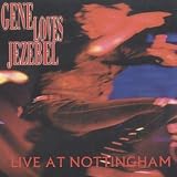 Review Gene Loves Jezebel  / Live at Nottingham