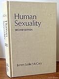 Human sexuality : physiological, psychological and sociological factors