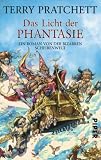 Das Licht der Phantasie: Ein Roman von der bizarren Scheibenwelt