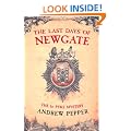 The Last Days of Newgate (Pyke Mysteries)