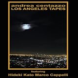 Los Angeles Tapes - Suite in 6 Movements for improvising acoustic guitar, double bass, percussion and keyboards