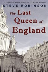 The Last Queen of England: A Genealogical Crime Mystery #3 (Jefferson Tayte)