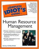 The Complete Idiot s Guide(r) to Human Resource Management