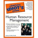 The Complete Idiot's Guide to Human Resource Management