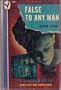 False to Any Man (Colonel Primrose Mysteries) (Vintage Bantam #80)