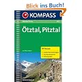 �tztal und Pitztal. Wanderf�hrer: Tourenkarten, H�henprofile, Wandertipps