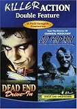 Dead End Drive In/Cut and Run