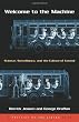 Welcome to the Machine: Science, Surveillance, and the Culture of Control