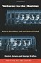 Welcome to the Machine: Science, Surveillance, and the Culture of Control (Politics of the Living)