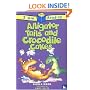 Alligator Tales and Crocodile Cakes (I Am Reading)