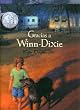 Because of Winn-Dixie