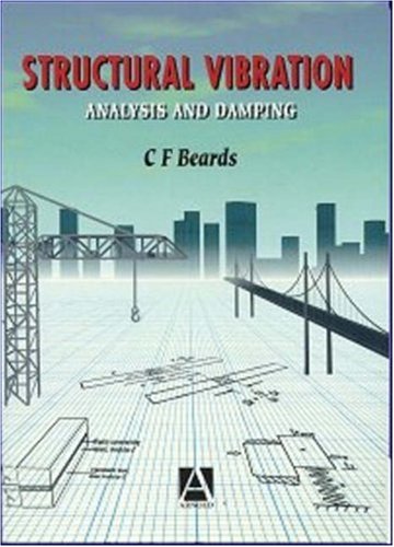 Structural Vibration, Analysis and Damping  