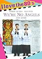 We're No Angels (I Love the 80's Edition) (Widescreen) (Combination DVD and audio CD)