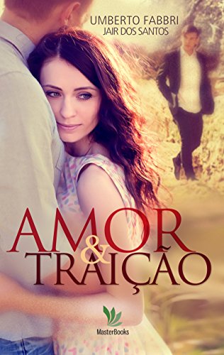 Amor e Traição (Portuguese Edition)